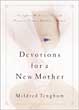 Devotions for a New Mother