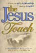 The Jesus Touch