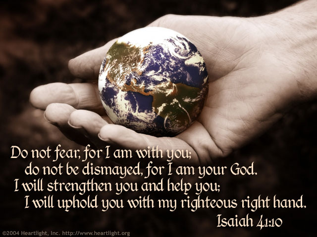 Isaiah 41:10-11 (73 kb)