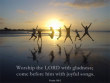 Psalm 100:2
