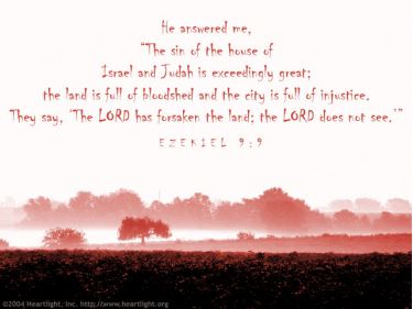 Illustration of the Bible Verse Ezekiel 9:9