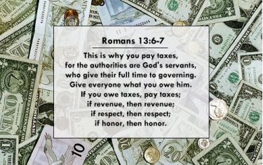 Illustration of the Bible Verse Romans 13:6-7