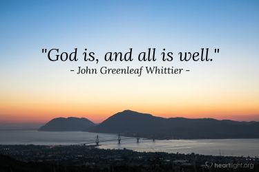 Illustration of the Bible Verse Quote by John Greenleaf Whittier