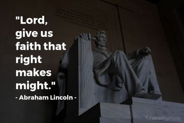 Illustration of the Bible Verse Quote by Abraham Lincoln
