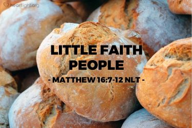 Illustration of the Bible Verse Matthew 16:8-12 NLT