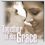 Together in His Grace
