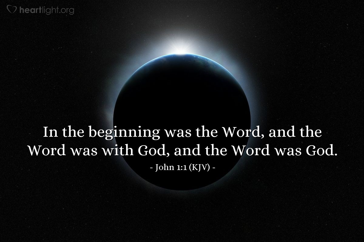 John 1 1 KJV Today s Verse For Friday December 23 2011