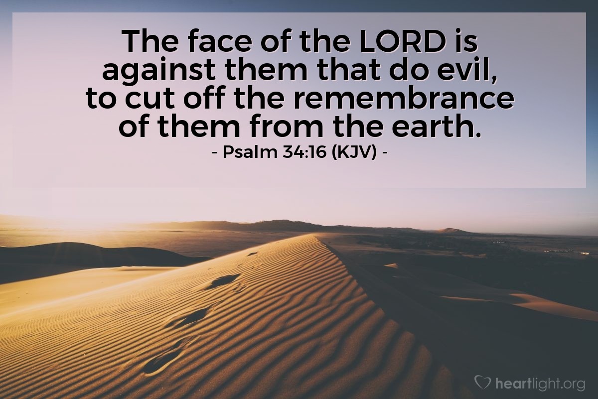 Psalm 34 16 KJV Today s Verse For Tuesday October 15 2013