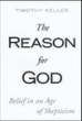 The Reason for God: Belief in God in an Age of Skepticism