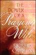 The Power of a Praying Wife