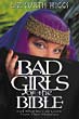 Bad Girls of the Bible