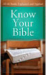 Know Your Bible: All 66 Books Explained and Applied