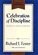Celebration of Discipline: The Path to Spiritual Growth
