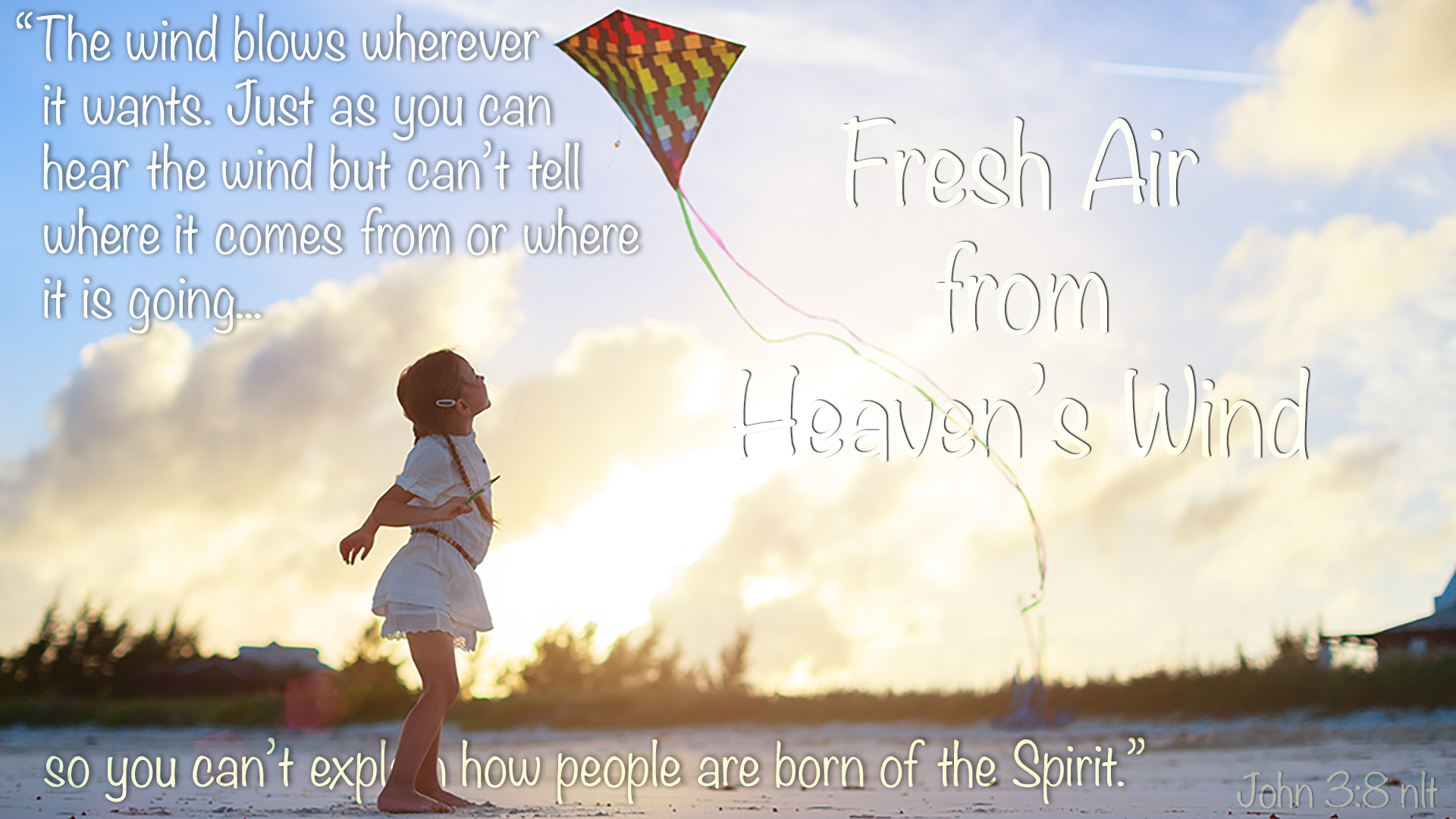  Fresh Air From Heaven s Wind Heartlight 