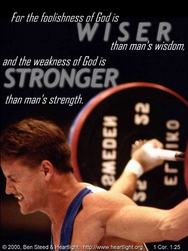 Illustration of 1 Corinthians 1:25 on Strength