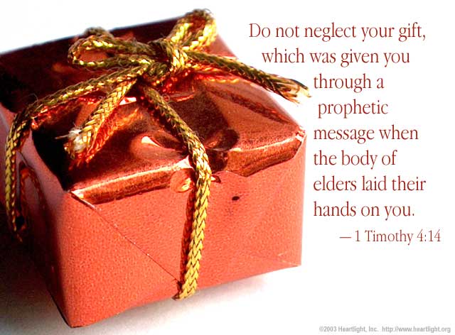 Illustration of 1 Timothy 4:14 on Spiritual Gifts