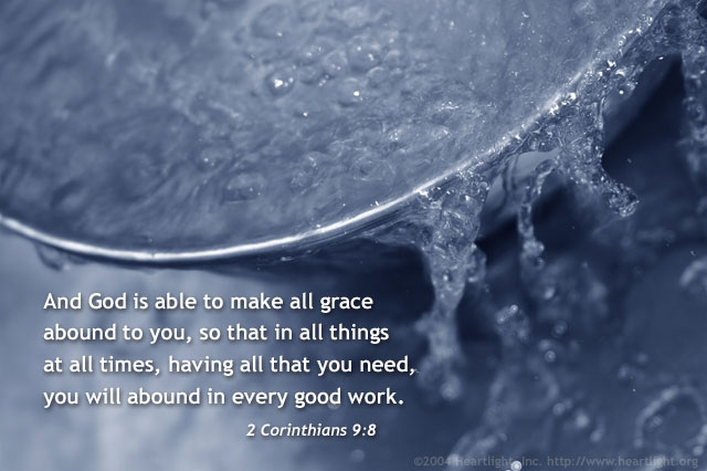 Illustration of 2 Corinthians 9:8 on Goodness