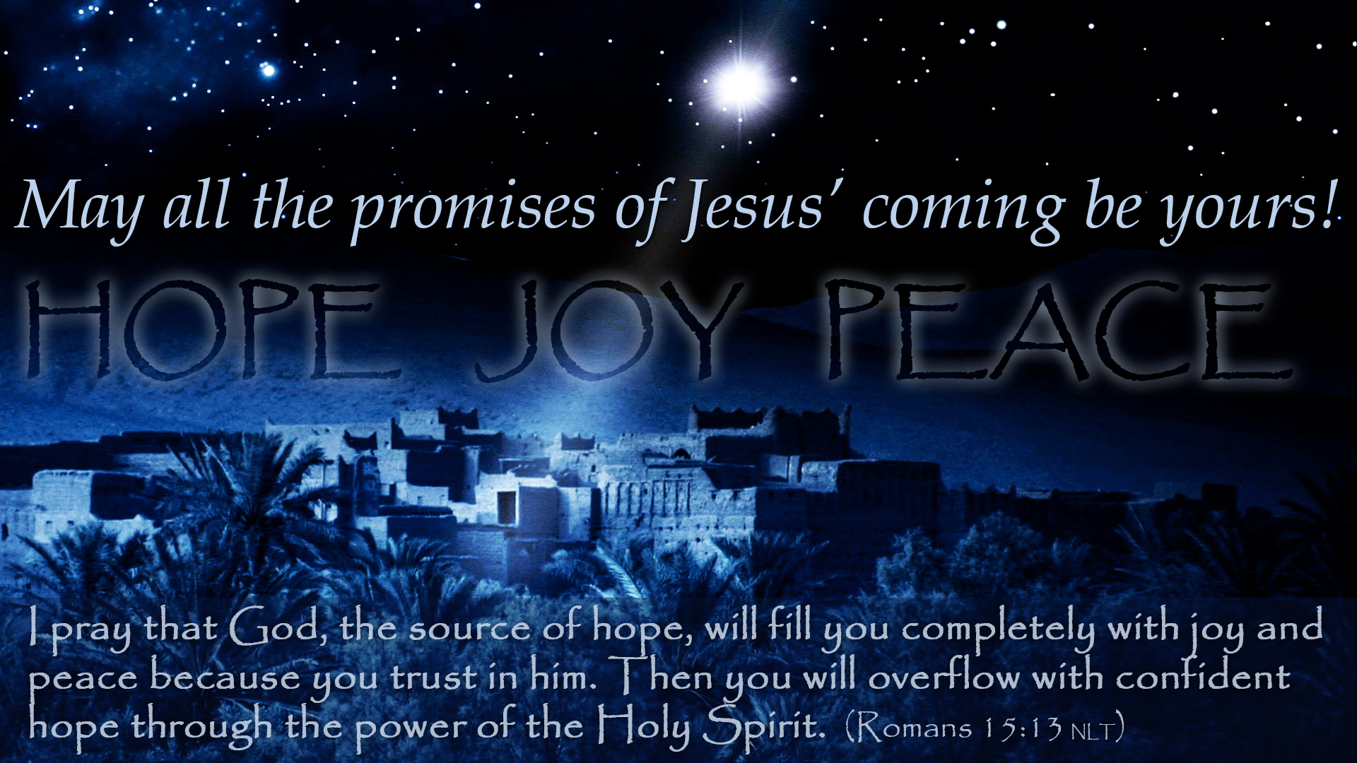 Merry Christmas 2016 / May all the promises of Jesus' coming be yours! — Heartlight® Gallery