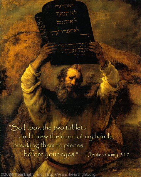 Illustration of Deuteronomy 9:17 on Anger