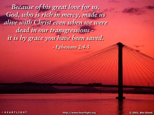 Illustration of Ephesians 2:4-5 on Love