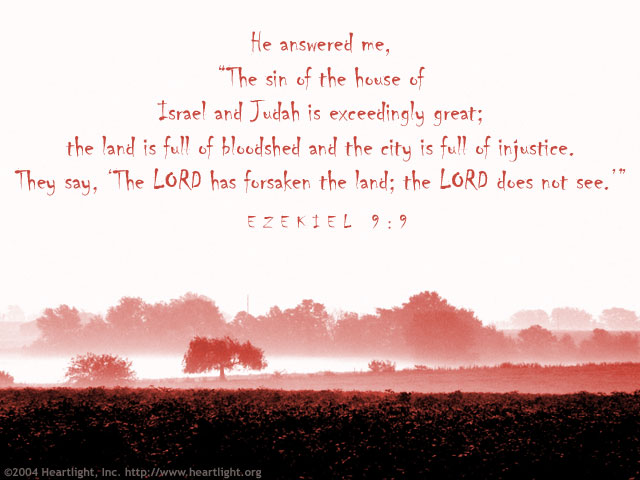 Illustration of Ezekiel 9:9 on Lord