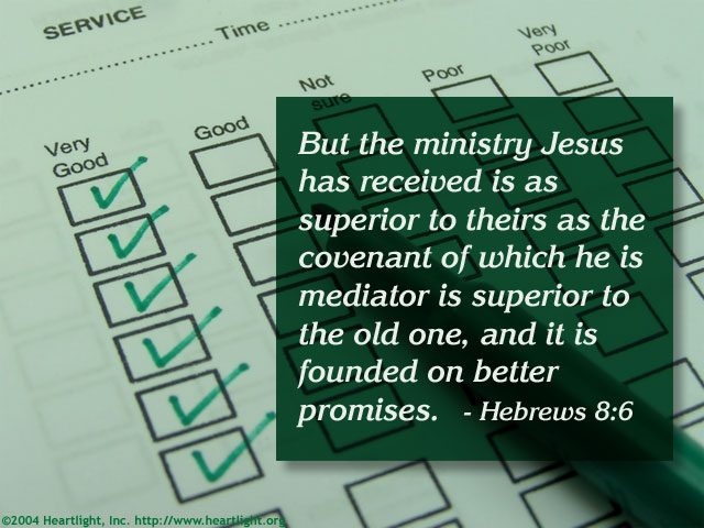 Illustration of Hebrews 8:6 on Jesus