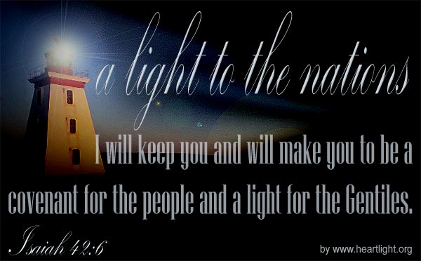 Illustration of Isaiah 42:6 on Light