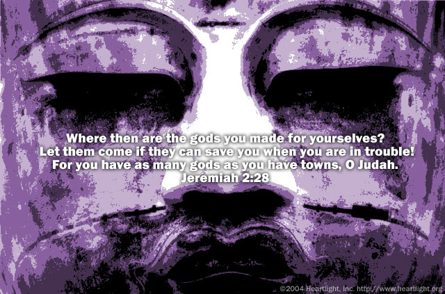 Illustration of Jeremiah 2:28 on Idols
