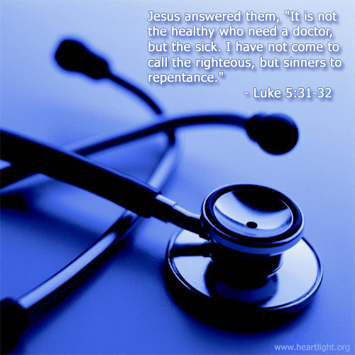 Illustration of Luke 5:31-32 on Health
