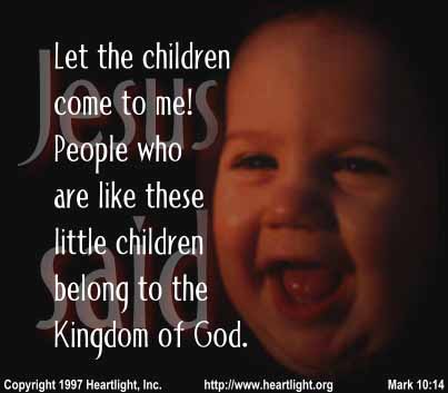 Mark 10:14 Illustrated: "Let the Children Come to Me!" — Heartlight® Gallery