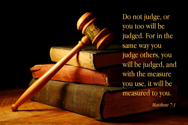 Illustration of Matthew 7:1 on Judgment