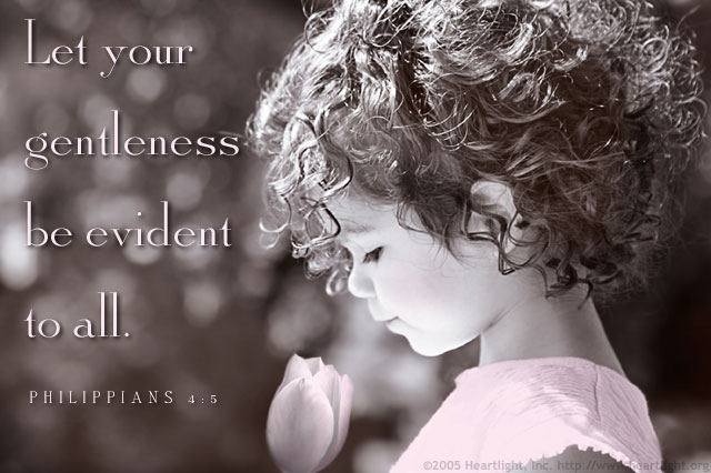 Illustration of Philippians 4:5 on Gentleness