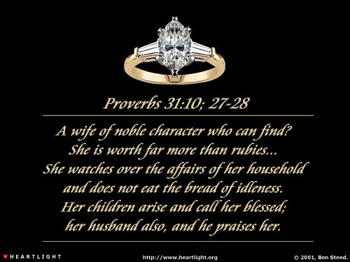 Illustration of Proverbs 31:10, 27-28 on Discipline