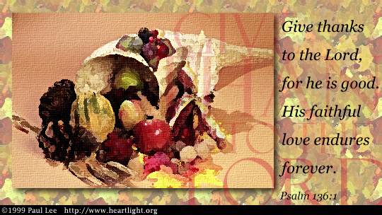 Illustration of Psalm 136:1 on Thanksgiving