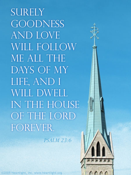 Illustration of Psalm 23:6 on Love
