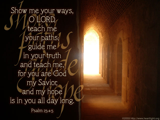 Psalm 25 4 5 Illustrated The Lord s Way Heartlight Gallery