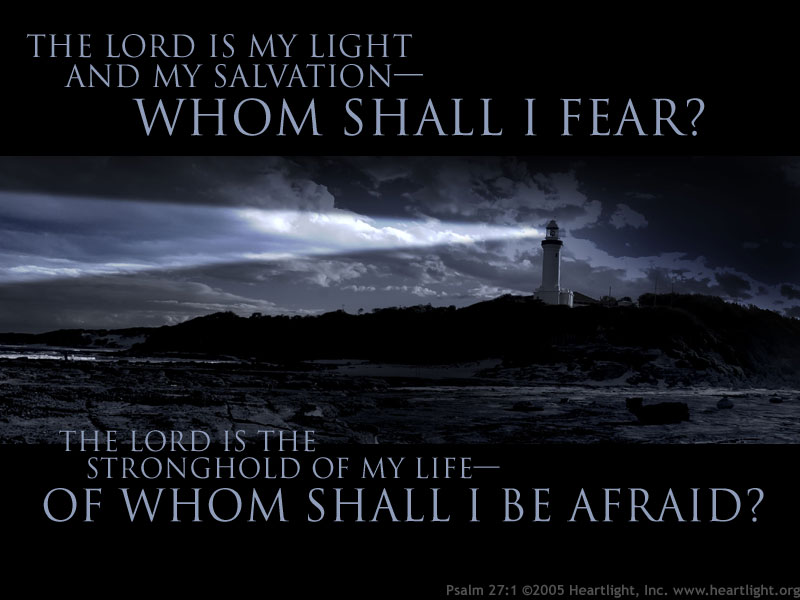 Illustration of Psalm 27:1 on Fear