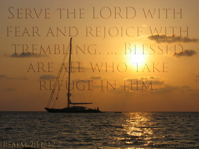 Illustration of Psalm 2:11-12 on Rejoice