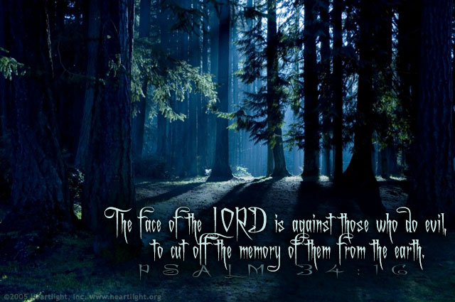 Illustration of Psalm 34:16 on Earth