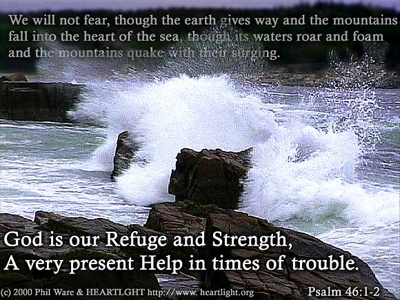 Illustration of Psalm 46:1-2 on Strength