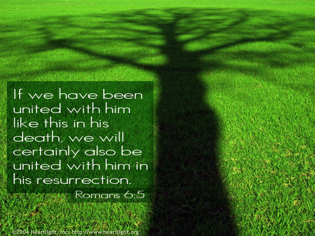 Illustration of Romans 6:5 on Resurrection