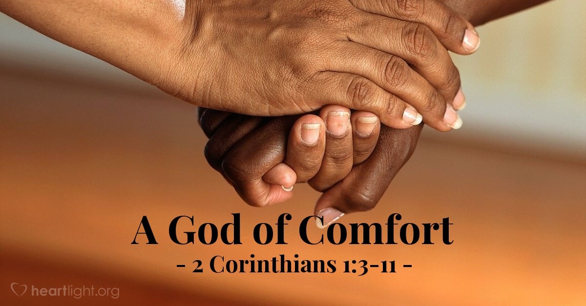 'A God of Comfort' — 2 Corinthians 1:3-11 (Praying with Paul)