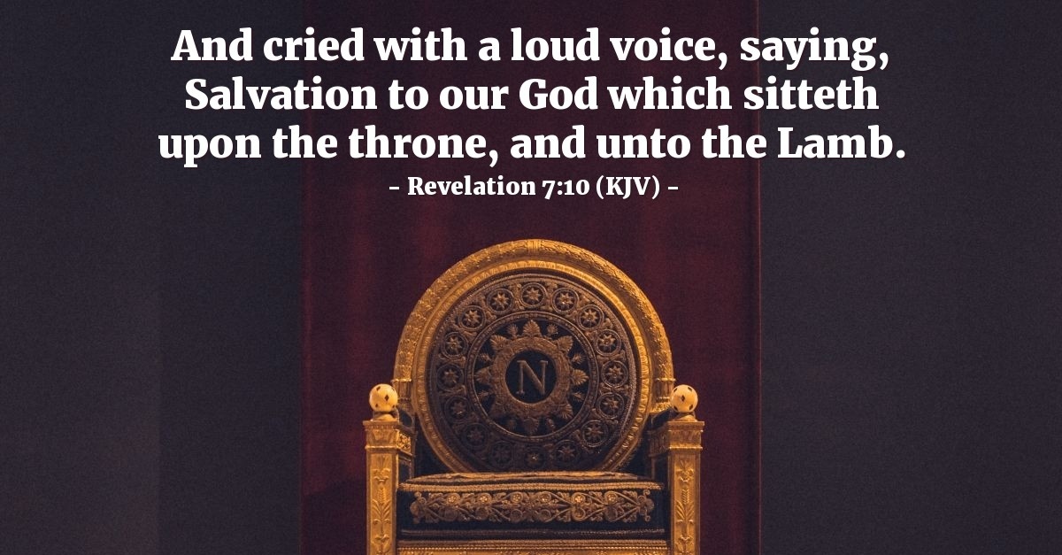 Revelation 7 10 Kjv — Today S Verse For Sunday July 10 2016