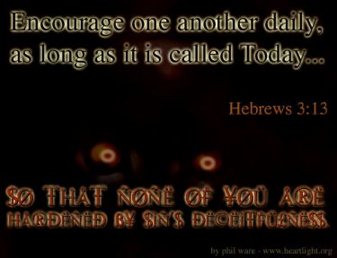 Illustration of the Bible Verse Hebrews 3:13