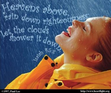 Illustration of the Bible Verse Isaiah 45:8
