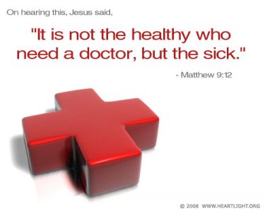 Illustration of the Bible Verse Matthew 9:12