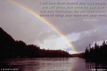 Genesis 9:16 Illustrated: After the rain comes the rainbow. — Heartlight®  Gallery