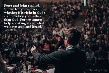 Illustration of the Bible Verse Acts 4:19-20