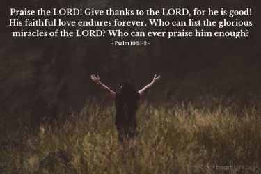 Illustration of the Bible Verse Psalm 106:1-2