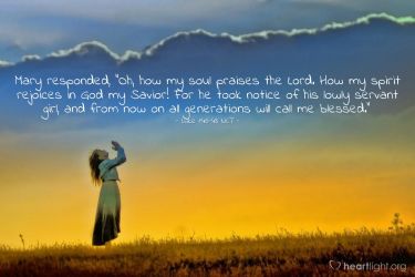 Illustration of the Bible Verse Luke 1:46-48 NLT